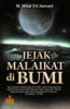 Jejak Malaikat di Bumi